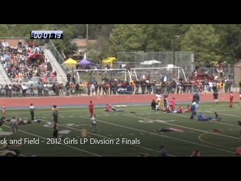 Video thumbnail for Track and Field   2012 Girls LP Division 2 Finals
